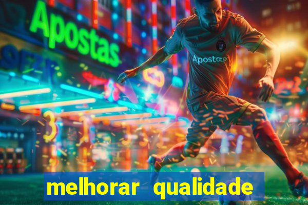 melhorar qualidade da foto online